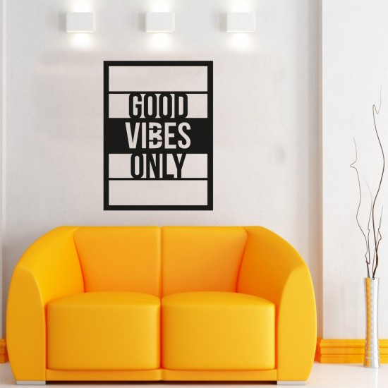 Good Vibes Only  Duvar yazısı Duvar Süsü, Ahşap Lazer Kesim Dekoratif Tablo Siyah